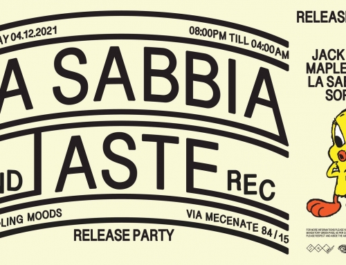 04.12.2021 La Sabbia & Taste Rec. Release Party