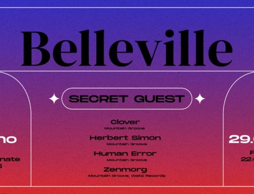 VEN 29.04.22: BELLEVILLE | Secret Guest