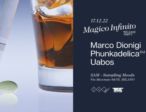 SAB 17.12.22 – Magico Infinito Release Party w/ Marco Dionigi, Phunkedelica, Uabos